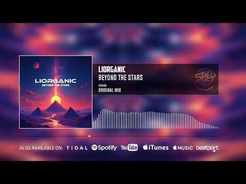 Liorganic - Beyond The Stars (Official Audio)