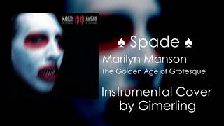 Marilyn Manson - Spade (Instrumental)