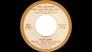 1979 HITS ARCHIVE: Mama Can’t Buy You Love - Elton John (stereo 45--#1 A/C)