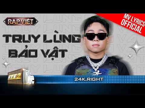 Truy Lùng Bảo Vật - 24k.Right ft. Sofia - Team B Ray | Rap Việt 2023 [MV Lyrics]