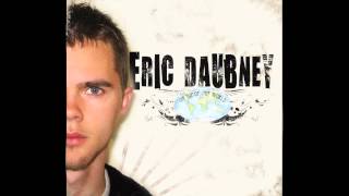 Eric Daubney - Ecstasy