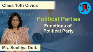 CBSE Class 10 Civics Political Parties Functions of Political Party |Extraminds