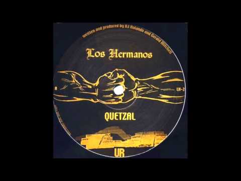 Los Hermanos - Quetzal
