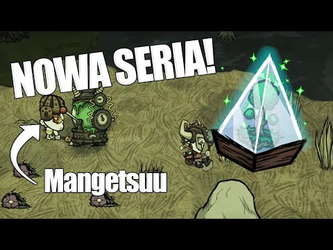 SZUKAMY TERRARIUM! - Don't Starve z @Mangetsuu!