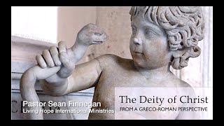 Video: Jesus from a Greco-Roman Perspective | Sean Finnegan