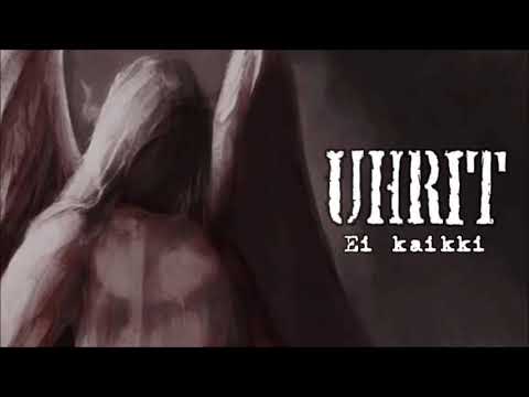 UHRIT - Ei kaikki