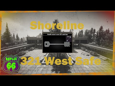 .12 Shoreline 321 West Safe Key Guide - Reflix66 - Escape From Tarkov