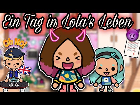 😈 EIN TAG IN LOLA`S LEBEN | SPANNEND | PART 3 | TOCA BOCA STORY DEUTSCH | ALLES TOCA
