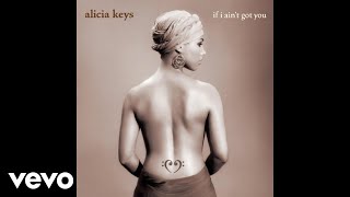 Alicia Keys - If I Ain&#39;t Got You (Kanye West Radio Mix #1 - Official Audio)