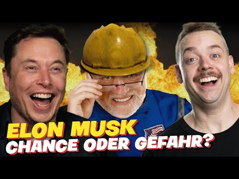 Elon Musk Chance oder Gefahr? Reacktion auf: Der reichste Mann der Welt