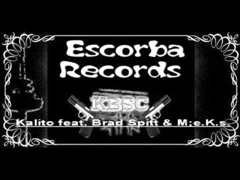 Kalito - Lauf feat. Brad Spitt(KBSC) & M;e.K.s(KBSC).2011