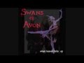 SWANS OF AVON - When Heaven Falls