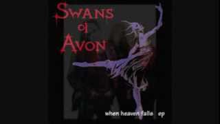 SWANS OF AVON - When Heaven Falls
