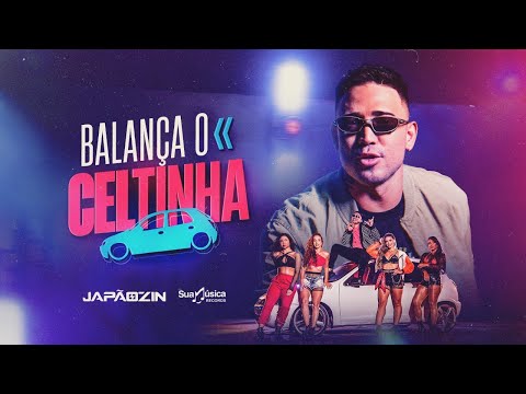 Japãozin - Balança o Celtinha (Clipe Oficial)