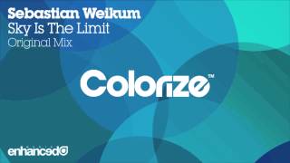 Sebastian Weikum - Sky Is The Limit (Original Mix) [OUT NOW]