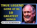 Neil Sedaka's Top 10 Greatest Songs We'll never Forget