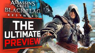 EVERYTHING you NEED to know about Assassin's Creed Black Flag Resynced...