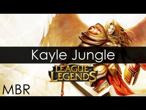 League of Legends - Kayle Jungle Gameplay - June 2013 - HD
