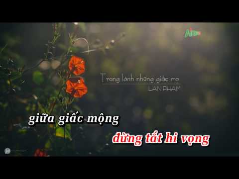 Karaoke Trong lành những giấc mơ (Tone nam)_Lan Phạm