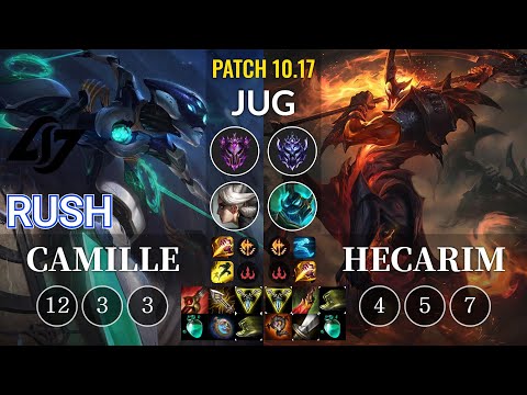 CLG Rush Camille vs Hecarim Jungle - KR Patch 10.17