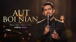 Download lagu AUT BOI NIAN - Soul Jazz Version (Viky Sianipar Ft. Alsant Nababan) Lagu Batak Populer mp3 Download lagu AUT BOI NIAN - Soul Jazz Version (Viky Sianipar Ft. Alsant Nababan) Lagu Batak Populer mp3