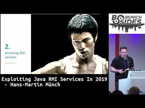 Exploiting Java RMI Services In 2019 - Hans-Martin Münch
