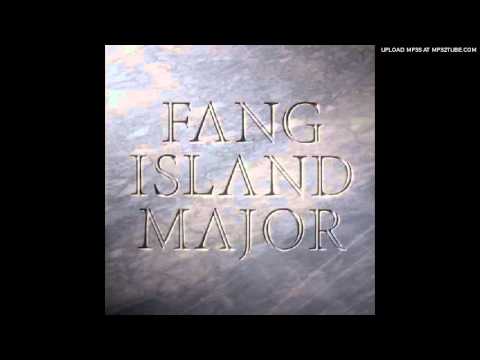 Fang Island - Asunder