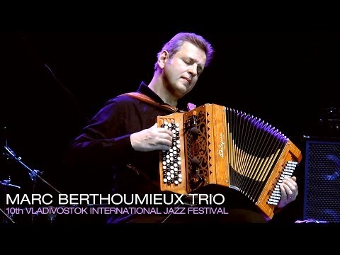 Marc BERTHOUMIEUX TRIO - El Astor [Live] - Vladivostok