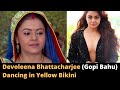 Devoleena Bhattacharjee Dancing In Yellow Bikini Have A Look