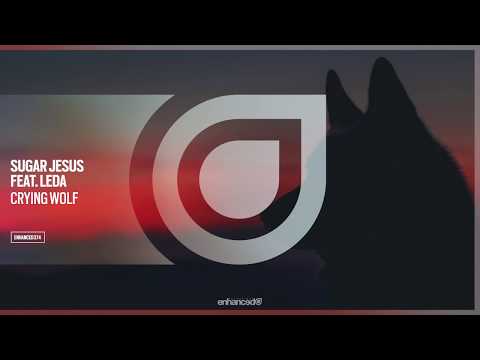 Sugar Jesus feat. Leda - Crying Wolf [OUT NOW]