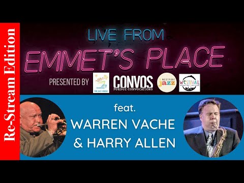 Re-Stream: Live From Emmet's Place Vol. 53 - Warren Vache & Harry Allen