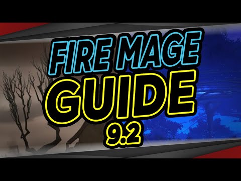 Fire Mage - Kurz zusammengefasst | Guide | M+ und Raid | WoW Shadowlands 9.2 Feuer