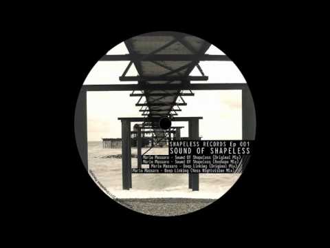Mario Massaro/Ness-Sound Of Shapeless-ep 001-Shapeless Records