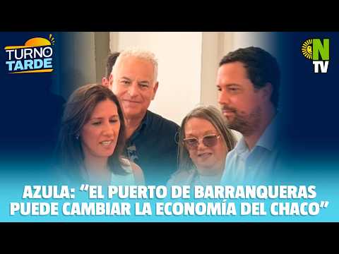 🚢 Azula: “El puerto de Barranqueras puede cambiar la economía del Chaco” ⚓