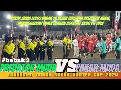 PREDATOR MUDA VS PAKAR  MUDA ‼️ laga hidup mati, turnamen gobak sodor hunter cup 2024, gobak sodor