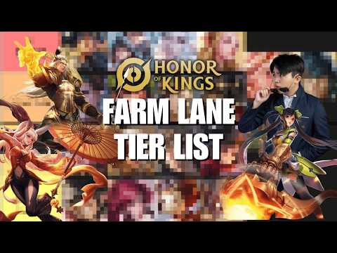Honor of Kings Farm Lane Tier List | Suitable for all Ranked Season and Peak Tournament