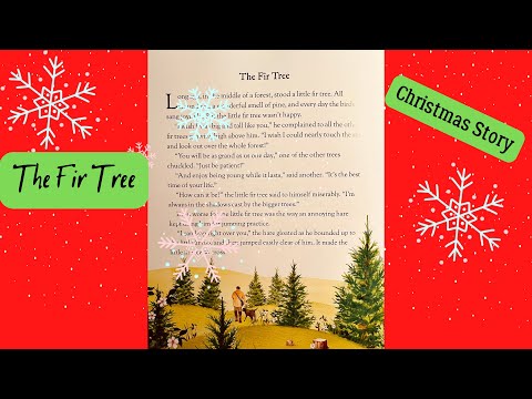 🎄The Fir Tree by Hans Christian Anderson #readingbooks #christmas