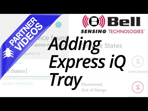  Bell Sensing Technologies - Adding Express iQ Tray Video 