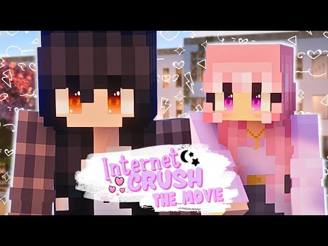 Internet Crush (Minecraft Roleplay Movie) (MCTV) (Season One)