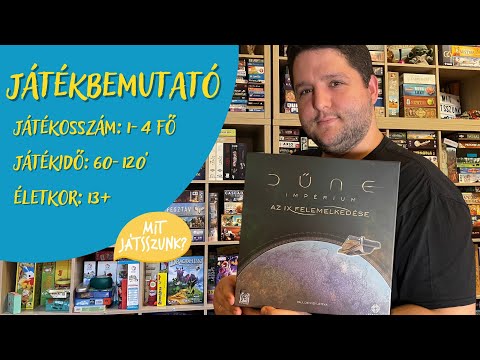 Dűne: Impérium - Az Ix felemelkedése kiegészítő Bemutató - Mit Játsszunk?