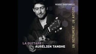 Teaser CD solo Aurélien Tanghe/La guitare