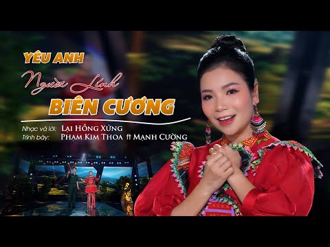 YÊU ANH NGƯỜI LÍNH BIÊN CƯƠNG