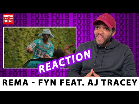Rema - FYN feat. AJ Tracey (Reaction)