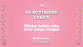 Rayvanny - ex boyfriend official lyrics