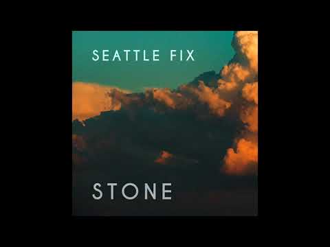 Seattle Fix - Stone