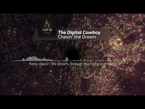 Chasin' The Dream - Lyric Video
