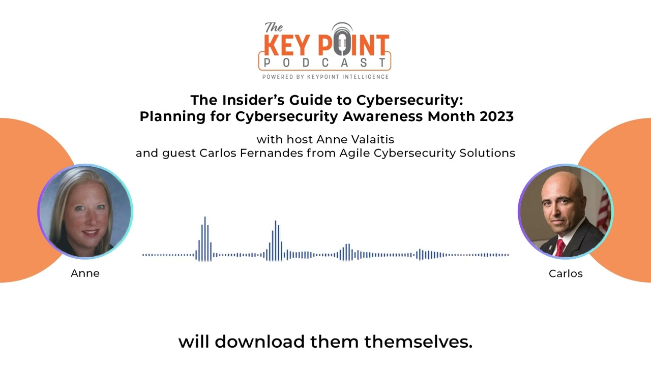 Podcast | The Insider’s Guide to Cybersecurity: Planning for Cybersecurity Awareness Month 2023