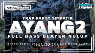 Download lagu DJ CEK SOUND SIMPATIK AYANG AYANG FULL BASS BLAYER MIDDLE NROTOK NULUP VIRAL TIKTOK TERBARU 2025 mp3 Download lagu DJ CEK SOUND SIMPATIK AYANG AYANG FULL BASS BLAYER MIDDLE NROTOK NULUP VIRAL TIKTOK TERBARU 2025 mp3