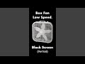 Box Fan Low Speed Black Screen Vertical Live 24 7 No Mid Roll Ads