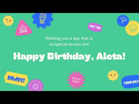 Happy Birthday, Aleta!